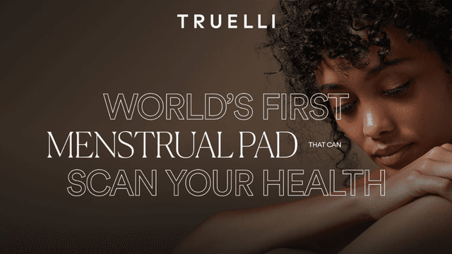 Truelli's smart menstrual pad revolutionizes women's health, offering real-time insights into hormonal, metabolic, and overall health data.